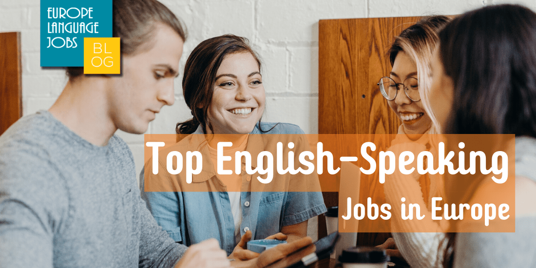 Top English Speaking Jobs in Europe